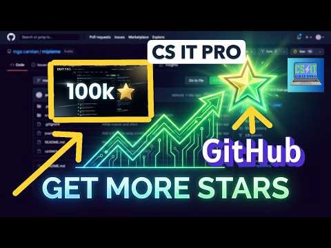 How to Get More GITHUB Repo STARS | Guide for Developers / fresher (2026), CSE CS IT PRO, GET HIRED