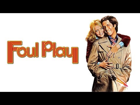 Foul Play ★ 1978 ★ Goldie Hawn ★ Chevy Chase ★ Full Movie ★ HD