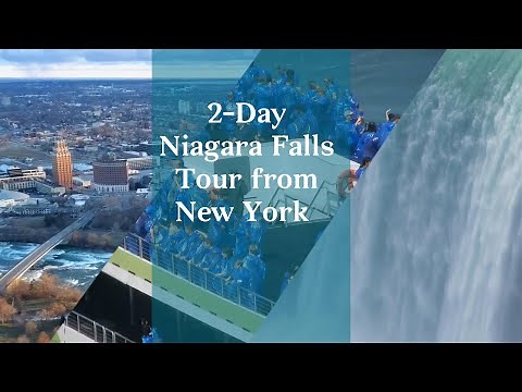 2-Day Niagara Falls Tour from New York or New Jersey