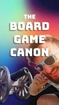 What Goes In The Board Game Canon? 💥
