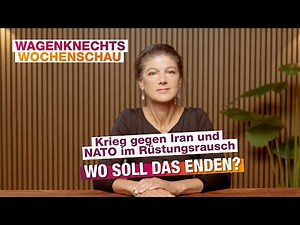 Wochenschau: Krieg gegen Iran und NATO im Rüstungsrausch – wo soll das enden?
