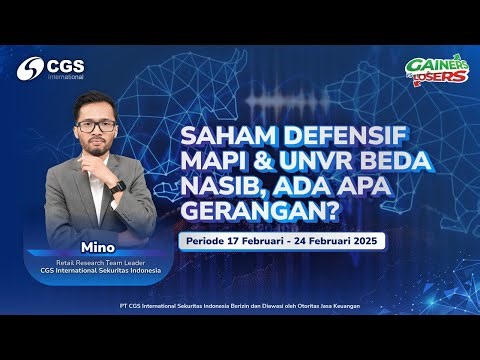 Saham Defensif MAPI & UNVR Beda Nasib, Ada Apa Gerangan? (Periode 17 Februari - 24 Februari 2025)