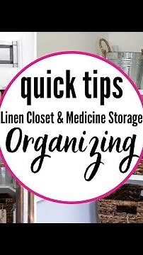 Quick Ideas For Bathroom Linen Closet / Medicine Cabinet Organizing & Storage Solutions