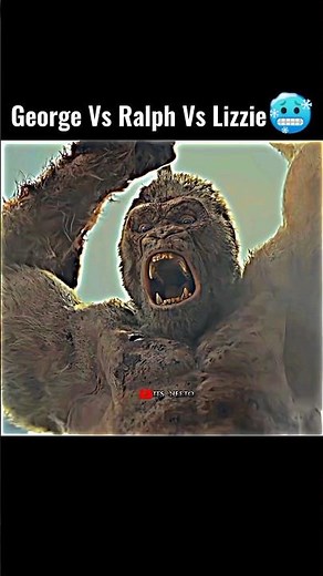 George Vs Ralph Vs Lizzie 🥶🥵 | Final Battle Scene | Rampage Movie Clips Scene | #shorts #george