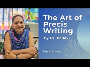 The Art of Precis Writing
