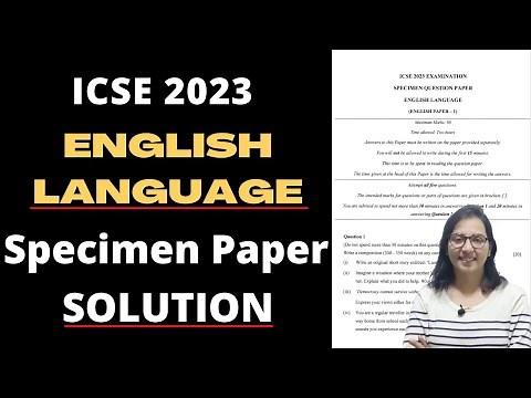 ICSE 2023 English Language Specimen Paper Solution ।। Answer Key