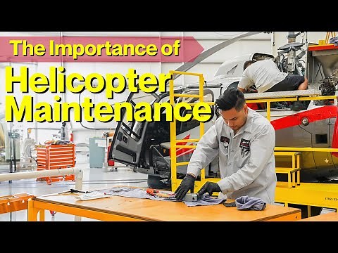 The Importance of Helicopter Maintenance | Maverick Helicopters