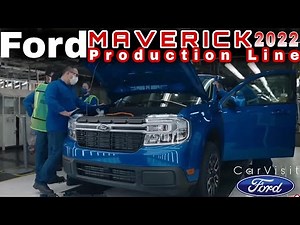 Ford Maverick 2022 Production Mexico
