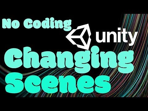 How To Change Scenes by Trigger Without Writing Any Code - Unity3d — Game Development