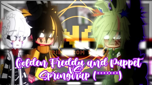 [FNAF] SINGING BATTLE//GOLDEN AND PUPPET VS SPRINGTRAP//EPISODE 3//SERIE |