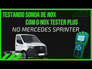 Como testar sensor Nox lambda ( ARLA) Mercedes Srinter