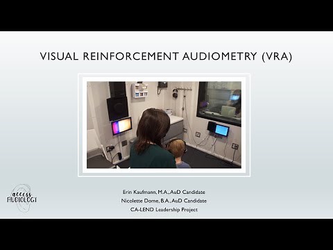 Visual Reinforcement Audiometry (VRA)