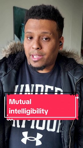 Understanding Mutual Intelligibility in Language: Examples and Explanation