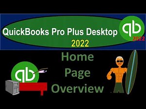 Home Page Overview 1080 QuickBooks Pro Desktop 2022