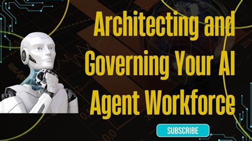Architecting and Governing Your AI Agent Workforce | Apex Hours