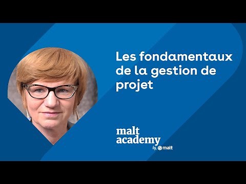 Les fondamentaux de la gestion de projet, avec Marie Françoise ROUAULT DEVILLERS