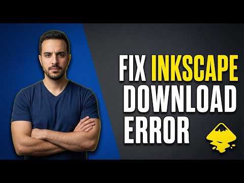 Fix Inkscape Download Error (2026 Easy Guide)