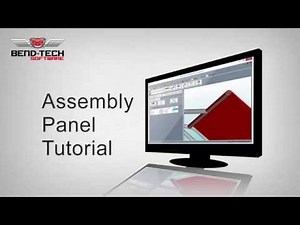 Bend-Tech 7x Assembly Panel Tutorial