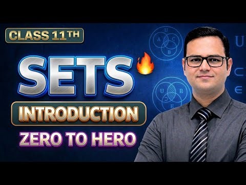 Class 11 Maths Chapter 1 Sets Introduction 🔥 | Basic Concepts | NCERT 2026 | Nexa Classes