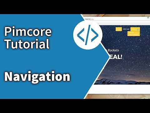 Pimcore 4 Tutorial: Navigation [Tutorial/deutsch]