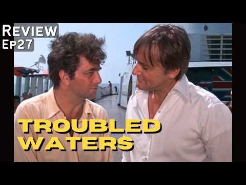 Troubled Waters (1975) Columbo- Deep Dive Review | Robert Vaughn, Jane Greer, Dean Stockwell, Falk