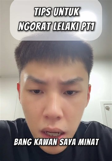 Tips Ngorat Lelaki Cina yang Berkesan