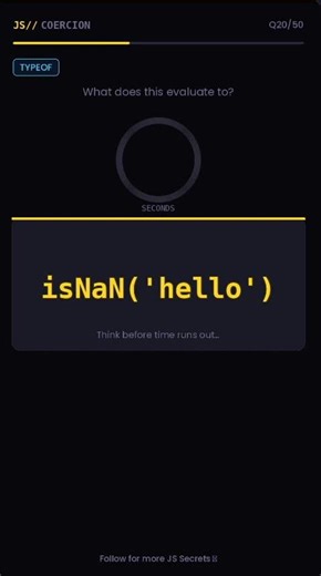 isNaN("hello") 🤯 JavaScript Type Coercion Explained in 60 Seconds | JS Tricks #shorts #programming