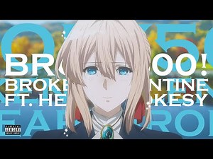 SYSY X BROLY500! - BROKEN VALENTINE