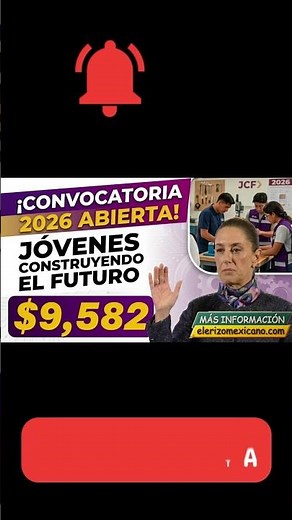 📌📢Jóvenes Construyendo el Futuro 2026 Call for Applications: Requirements and Enrollment Process