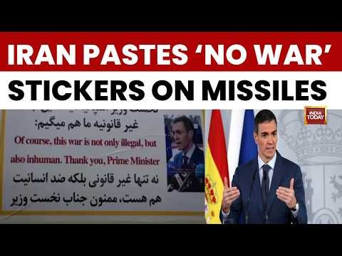 Iran Pastes Spain PM Pedro Sanchez's 'No To War' Stickers On Ballistic Missiles