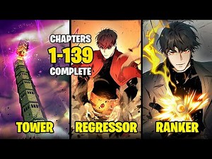 He Regressed To The Past To Save The Tower Of Trials From Outer Demons | Manhwa Recap |