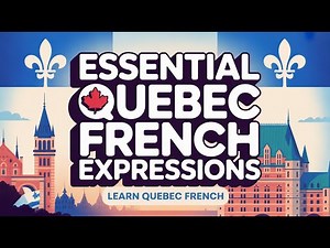 Learn Quebec French A1 – Quebec French Expressions | Episode 9| Easy Quebec French Podcast |TEF