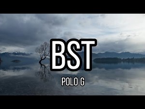 POLO G - BST (OFFICIAL LYRICS)