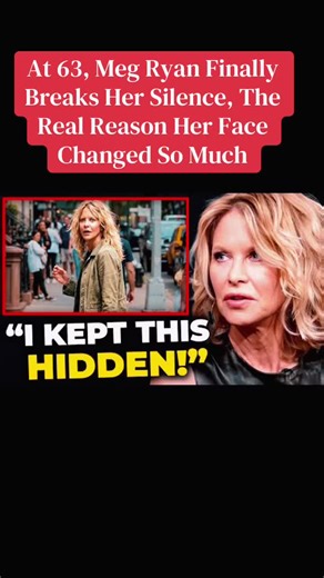 At 63, Meg Ryan Finally Breaks Her Silence, The Real Reason Her Face Changed So Much #megryan #rumors #celebrity #foryoupage