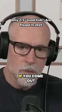 Why 66% of "Good Kids" Are Pissed In 2025 😡