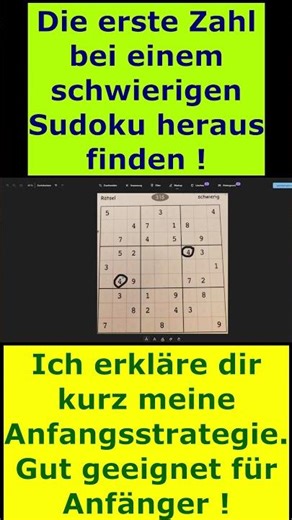 Finding the first number in a difficult Sudoku puzzle - Explained for beginners