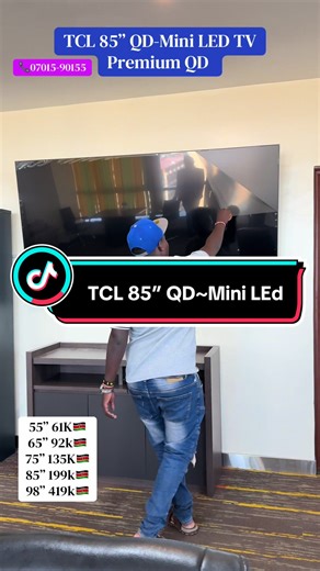 TCL 85” QD-Mini LED TV C6K. #tcl85 #tcl85qdminiled #qdminiledtv #tclkenya #genuineelectronics