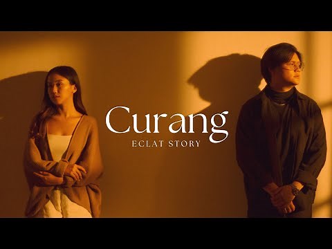 Eclat Story - Curang (Official Music Video)