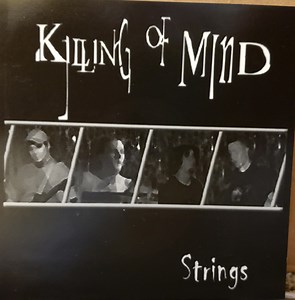 Killing Of Mind - Strings