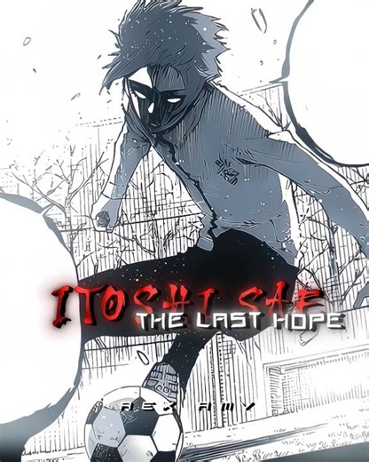 The Last Hope Of Japan - Itoshi Sae 🔥🥶 | Blue lock manga edit #anime #bluelock