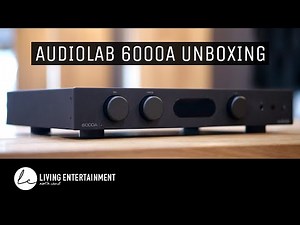 Unboxing & Overview: Audiolab 6000A Integrated Amplifier