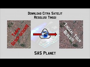 Cara Download Citra Satelit Resolusi Tinggi dengan aplikasi SAS Planet Tanpa Geser-geser! | Gu_Learn