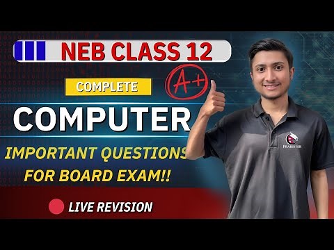 🔴computer important question solution class 12 neb || complete computer science revision in one shot