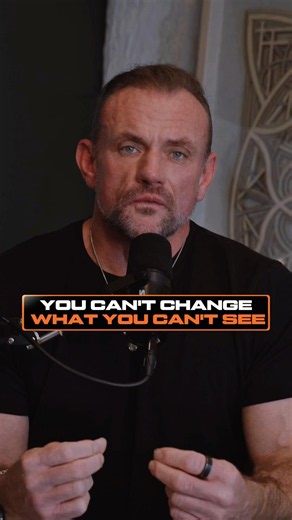 You Cannot Change What You Cannot See