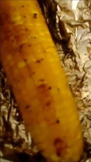 Grilled-In-Foil CORN-ON-THE-COB 🌽 So YUMMY 😋 #food #grilling #corn #vegetables #tutorial