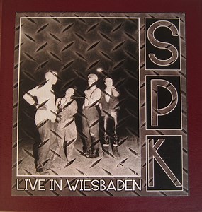 SPK - Live In Wiesbaden 20-12-1982