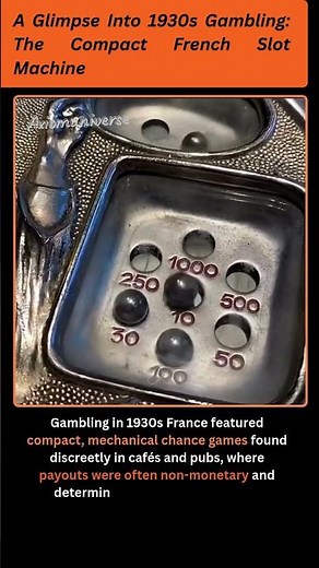 A Pocket-Sized Gamble: France’s 1930s Slot Machine #viral #shorts #facts
