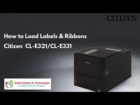 How to Load Labels & Ribbons + Adjust Paper Sensors | Citizen CL-E321/331 & CL-E300 Series Printers