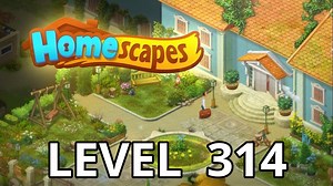 Homescapes Level 314 Tips - AppTipper.com