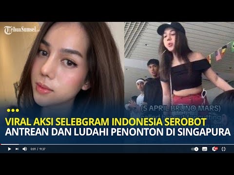 Viral Aksi Selebgram Indonesia Serobot Antrean dan Ludahi Penonton di Singapura